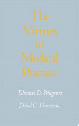 The Virtues in Medical Practice