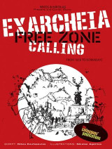 Exarcheia Free Zone Calling: From 1850 to Nowadays