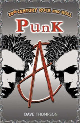 20th Century Rock And Roll : Punk