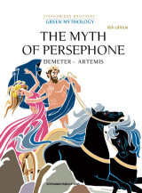 The Myth of Persephone: Demeter - Artemis