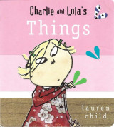 Charlie and Lola's Things