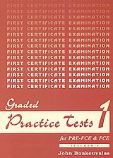 Graded Practice Tests for Pre-FCE and FCE 1: Teacher's