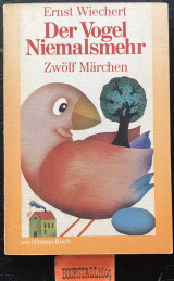 Der Vogel Niemalsmehr