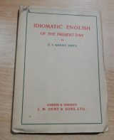 Idiomatic English of the present day