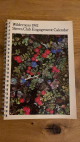 Wilderness 1982 (Sierra Club Engagement Calendar)