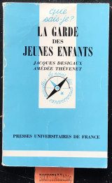 La garde des jeunes enfants