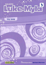 Luke and Myla 3- Test Teacher's Book