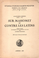 SUR MAHOMET ET CONTRE LES LATINS - ΣΥΓΓΡΑΜΜΑ ΠΕΡΙ ΜΩΑΜΕΘ