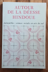 Autour de la deese hindoue, purusartba: sciences sociales en asie du sud