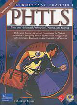 PHTLS: Basic and advanced prehospital trauma life support
