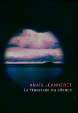 La traversée du silence