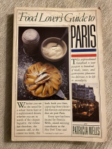 The Food Lover’s Guide to Paris