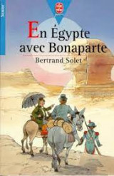 EN EGYPTE AVEC BONAPARTE