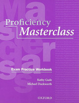 Proficiency Masterclass Exam Practice Workbook