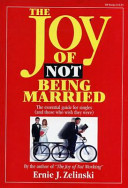 The Joy of Not Being Married