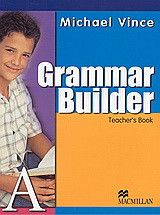 Grammar Builder A: Teacher's Book