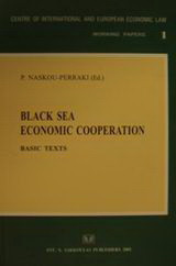 Black Sea Economic Cooperation: Basic Texts