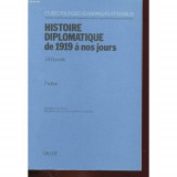 Histoire diplomatique de 1919 à nos jours