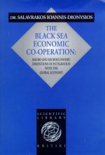 The Black Sea Economic Co-operation: Macro and Microeconomic Dimentions of Integration with the Global Economy
