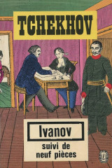 Ivanov, suivi de neuf pièces