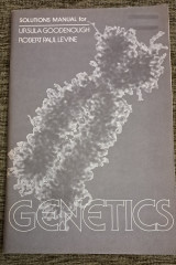 Genetics solution manual for Ursula goodenough Robert Paul levine