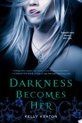 Darkness Becomes Her
