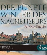 Der fünfte Winter des Magnetiseurs