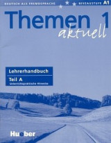 Themen aktuell 1 Lehrerhandbuch Teil A