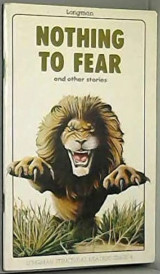 Nothing to Fear and Other Stories