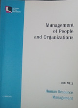 Management of People and Organizations Volume 2 Human Resource Management: Human resource management