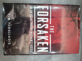 The Forsaken. An American Tragedy in Stalin's Russia.