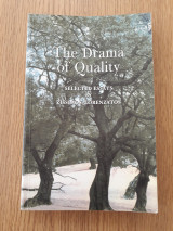 The drama of quality. Selected essays