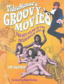 VideoHound's Groovy Movies
