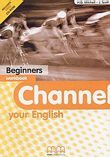 Channel your English Beginners: Workbook