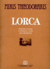 LORCA: Music for Solo Guitar Contralto, Chor and Orchestra