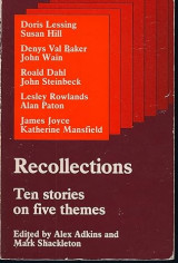 Recollections: Ten Short Stories on Five Themes