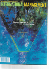 International Management The voice of European Business Europe counts the cost of clean water