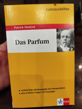 Lektürehilfen. Das Parfum: Ausführliche Inhaltsangabe mit