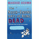 The Never-Ending Days of Being Dead