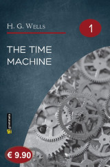 The time machine : an invention