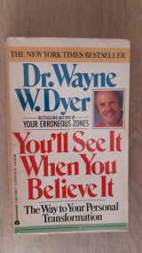 You'll See it when You Believe it