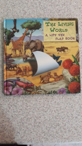 The living world a lift the flap book