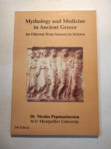 Mythology and Medicine in Ancient Greece: An Odyssey from Sorcery to Science