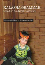 Kalasha Grammar: based on fieldwork research
