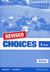 Choices For E Class Workbook (+ CD) Revised