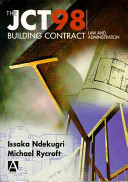 The JCT 98 Building Contract