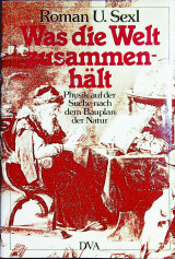 Was die Welt zusammenhält