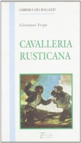 Cavalleria rusticana e altre novelle (Libreria dei ragazzi)