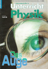 Naurwissenscaften im Unterrict Physik Das Auge Heft 56