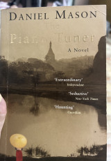 The Piano Tuner : A Novel